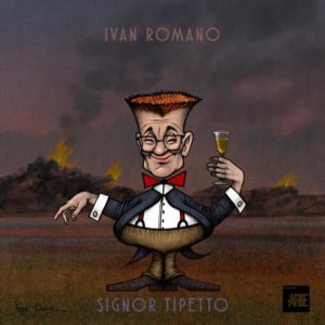«Signor Tipetto», il nuovo singolo del cantautore irpino Ivan Romano